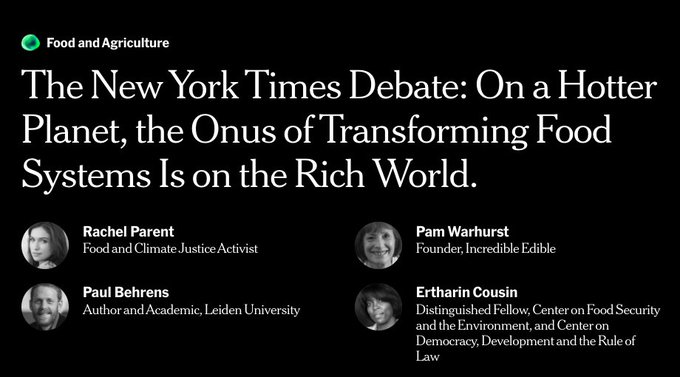 COP26: The New York Times Debate: On a Hotter Planet, the Onus of Transforming Food Systems Is on the Rich World